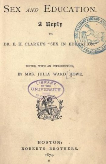 The book cover of Julia Ward Howe's response to Sex in Education.