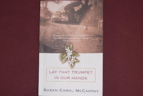 Susan Carol McCarthy's "Lay That Trumpet in Our Hands"