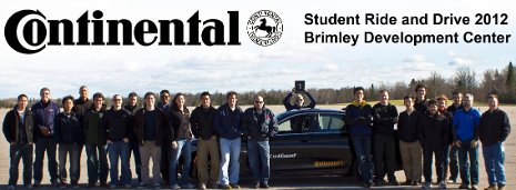 Advanced Motorsports Enterprise students join other engineering students from across the country to test-drive the some of the next generation of automotive technologies at Continental Tire's Brimley Development Center. 