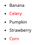 screenshot of a list of fruits and vegetables where the vegetables are shown in red