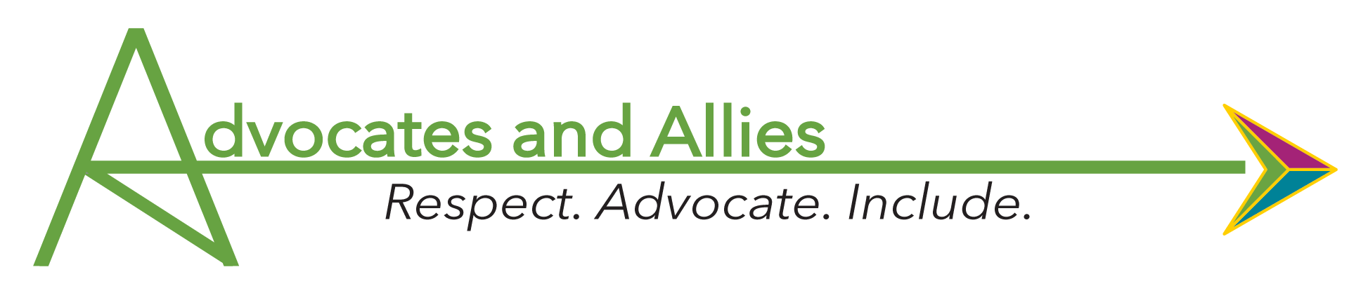 Advocates and Allies: Respect, advocate, include