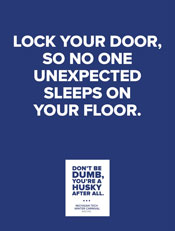 Lock your door, so no one unexpected sleeps on your floor.