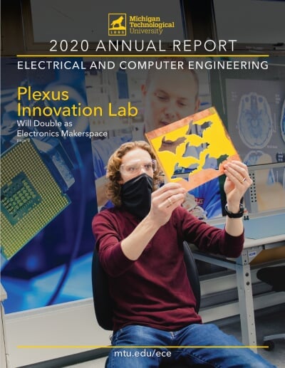 2020 Annual Report ECE department. Titled Plexus Innovation Lab Will Double as Electronics Makerspace