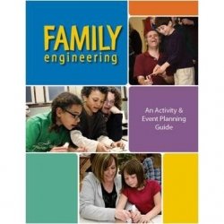 Family Engineering An Activity and Event Planning Guide