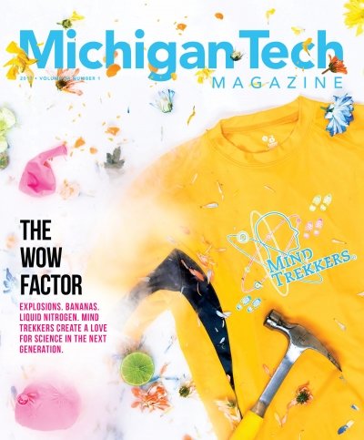 2017 Michigan Tech Magazine: Issue 1 Cover Image