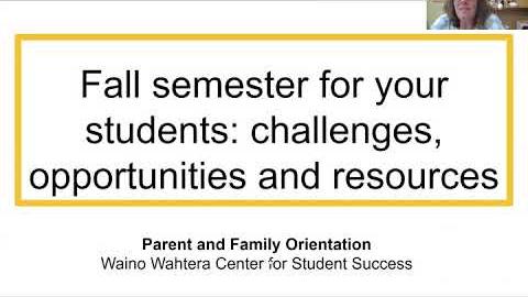Preview image for Parent Orientation for Fall Semester session 1 video