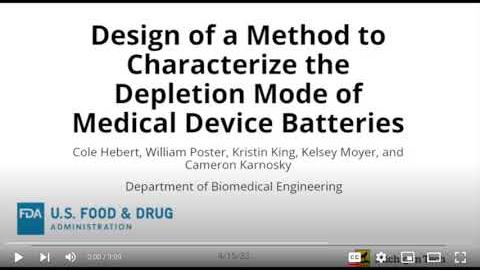 Preview image for 214: Design of a Method to Characterize the Depletion Mode Medical Device Battery - Phase 2 video