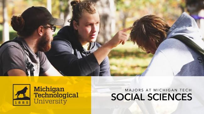 Preview image for Michigan Tech Social Sciences Major video