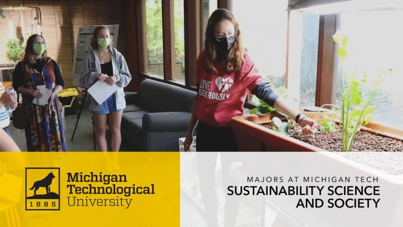Preview image for Michigan Tech Sustainability Science and Society Major video