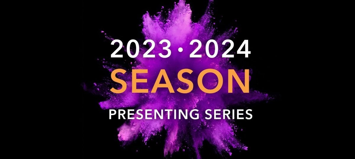 2023-2024 Season Presenting Series