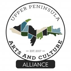 A circle surrounds an image of the Upper Peninsula broken up into counties by straight lines. "Upper Peninsula Arts and Culture" surround the image. "Alliance" is below the circle