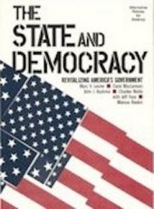 The State and Democracy: Revitalizing America's Government