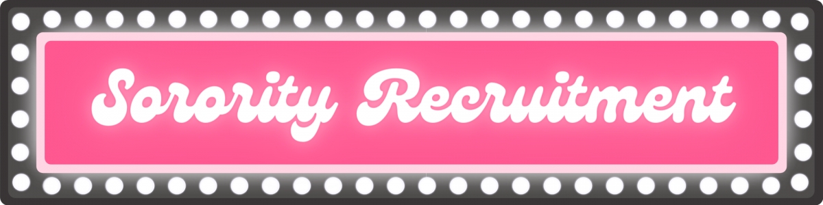 Sorority Recruitment Banner