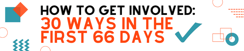 How to get involved: 30 Ways in 66 Days