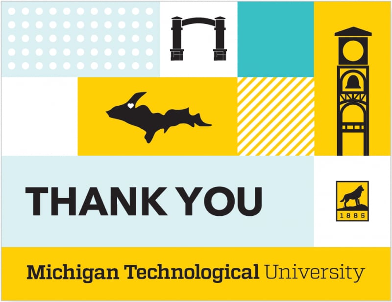 Sample Michigan Technological University Thank You card sample with drawings of the UP, the gateway arch, and the clock tower.